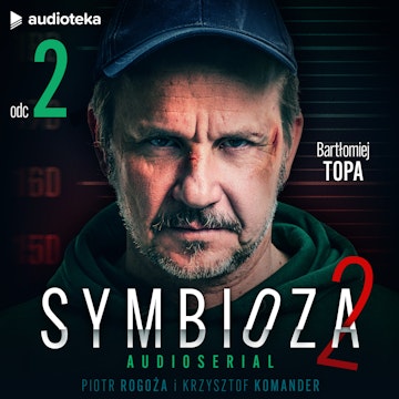 Symbioza 2. Odcinek 2